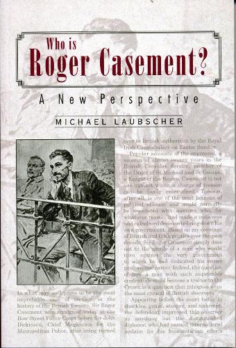 Бумажная книга «Who is Roger Casement?», автор Майкл Лаубшер - фото №1
