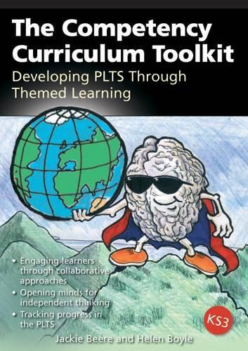 [object Object] «The Competency Curriculum Toolkit: Developing the PLTS Framework Through Themed Learning», авторов Хелен Бойл, Джеки Бир - фото №1