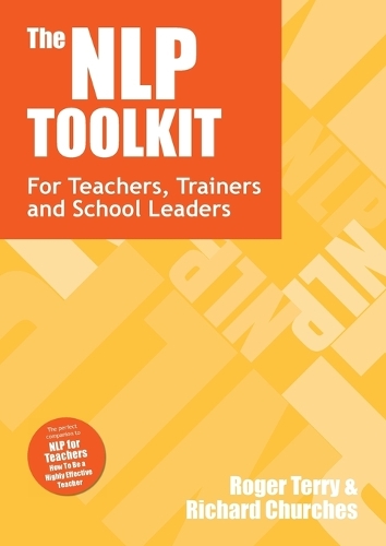 Паперова книга «The NLP Toolkit: Activities and Strategies for Teachers, Trainers and School Leaders», авторів Річард Черчес, Роджер Террі - фото №1