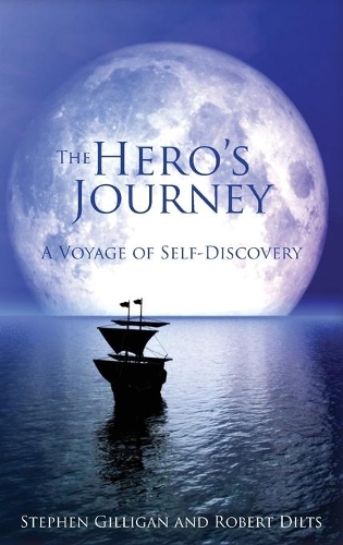 [object Object] «The Hero's Journey: A Voyage of Self Discovery», авторов Роберт Дилтс, Стивен Гиллиган - фото №1