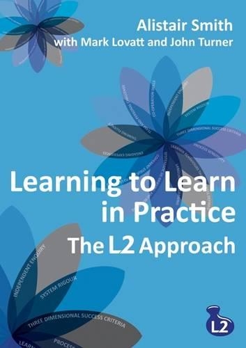 Паперова книга «Learning to Learn in Practice: The L2 Approach», авторів Алістер Сміт, Джон Тернер, Марк Ловатт - фото №1