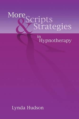 Бумажная книга «More Scripts & Strategies in Hypnotherapy», автор Линда Хадсон - фото №1