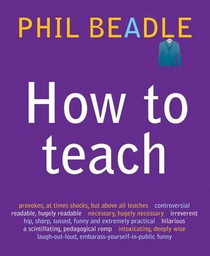 [object Object] «How To Teach», автор Філ Бідл - фото №1