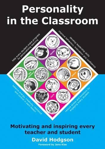 Бумажная книга «Personality in the Classroom: Motivating and Inspiring Every Teacher and Student», автор Дэвид Ходжсон - фото №1