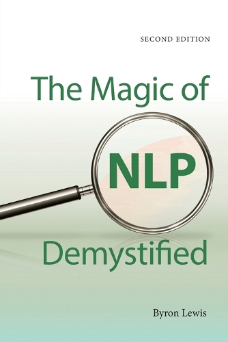 [object Object] «The Magic of NLP Demystified», автор Байрон Льюис - фото №1