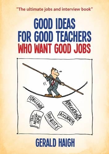 Бумажная книга «Good Ideas For Good Teachers Who Want Good Jobs», автор Джеральд Хей - фото №1