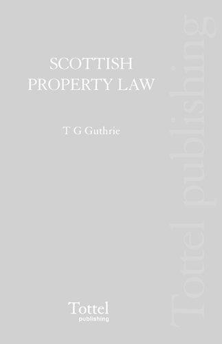 Паперова книга «Scottish Property Law», авторів Рой Роксбург, Том Г. Гатрі - фото №1