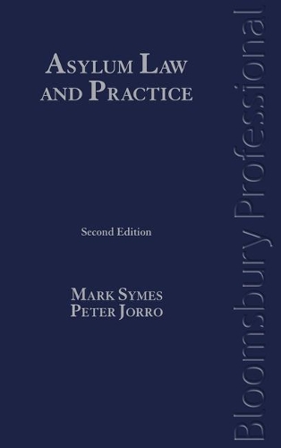 Бумажная книга «Asylum Law and Practice», авторов Марк Саймс, Питер Джорро - фото №1