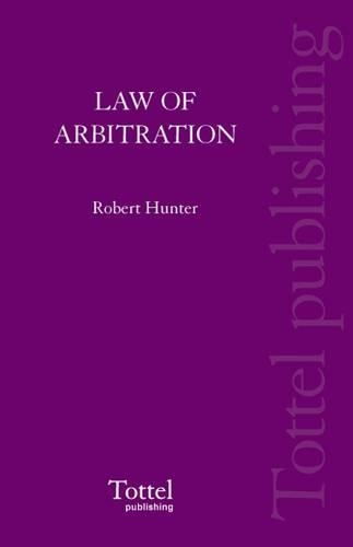 Паперова книга «The Law of Arbitration in Scotland», автор Роберт Л. К. Хантер - фото №1