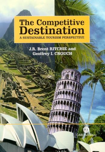 Паперова книга «Competitive Destination: A Sustainable Tourism Perspective», авторів Джеффрі Крауч, Дж Р. Брент Рітчі - фото №1