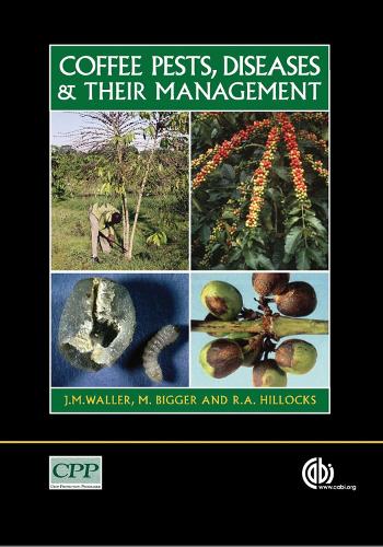 Бумажная книга «Coffee Pests, Diseases and their Management», авторов М. Биггер, Рори Хиллокс - фото №1