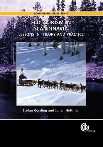 Бумажная книга «Ecotourism in Scandinavia: Lessons in Theory and Practice», авторов Йохан Хультман, Стефан Гослинг - фото №1