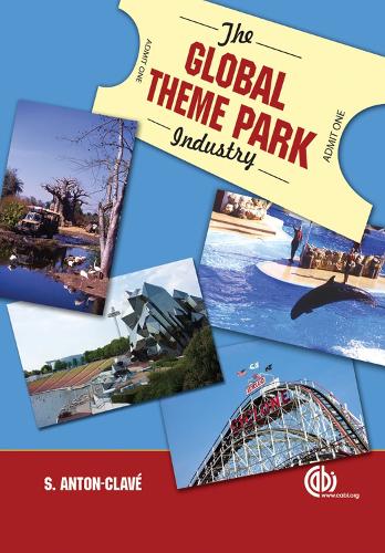 Бумажная книга «Global Theme Park Industry», автор Сальвадор Антон Клаве - фото №1