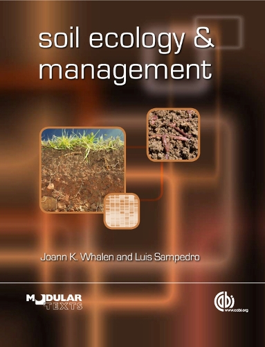 Паперова книга «Soil Ecology and Management», авторів Джоанна Уейлен, Луїс Сампедро - фото №1