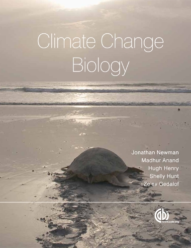 Бумажная книга «Climate Change Biology», авторов Хью Генри, Джонатан Ньюман, Мадхур Ананд, Шелли Хант, Зеев Гедалоф - фото №1