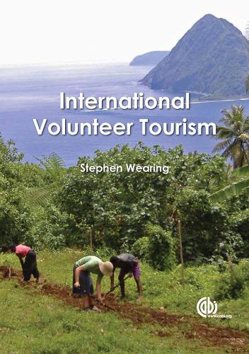 Бумажная книга «International Volunteer Tourism: Integrating Travellers and Communities», авторов Нэнси Гард МакГи, Стивен Уиринг - фото №1