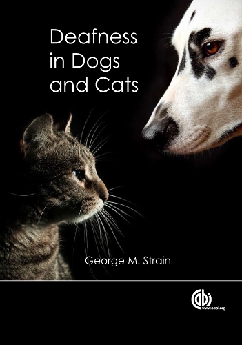 Бумажная книга «Deafness in Dogs and Cats», автор Джордж М. Стрэйн - фото №1
