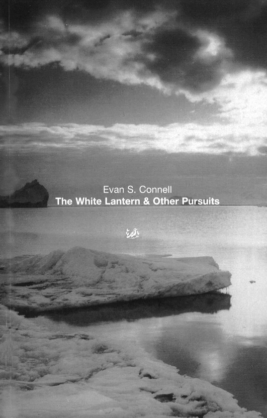Бумажная книга «The White Lantern And Other Pursuits», автор Эван Ш. Коннелл - фото №1