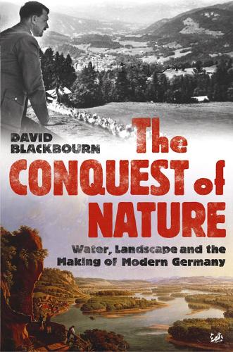 Паперова книга «The Conquest Of Nature», автор Девід Блекбоурн - фото №1