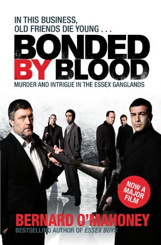 Бумажная книга «Bonded by Blood», автор Бернард О'Махоуни - фото №1