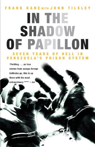 Бумажная книга «In the Shadow of Papillon», автор Фрэнк Кейн - фото №1
