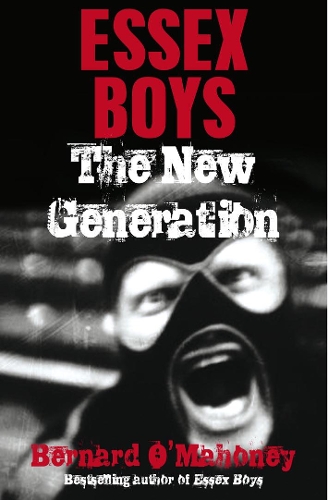 Бумажная книга «Essex Boys, The New Generation» - фото №1