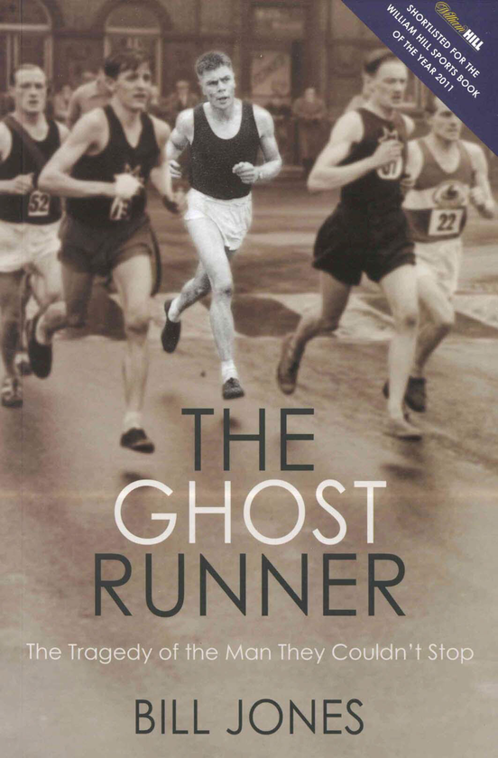 Бумажная книга «The Ghost Runner: The Tragedy of the Man They Couldn't Stop», автор Билл Джонс - фото №1