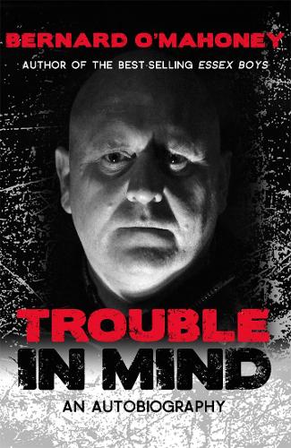 Бумажная книга «Trouble in Mind», автор Бернард О'Махоуни - фото №1