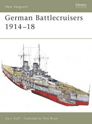 Бумажная книга «German Battlecruisers 1914–18», автор Гэри Стафф - фото №1