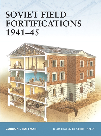 Бумажная книга «Soviet Field Fortifications 1941–45» - фото №1