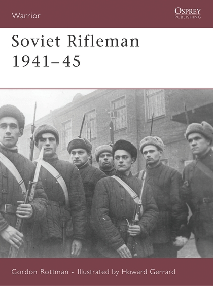 Бумажная книга «Soviet Rifleman 1941-45» - фото №1