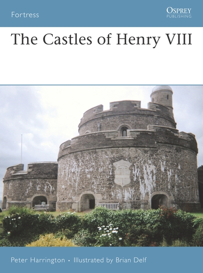 Бумажная книга «The Castles of Henry VIII» - фото №1