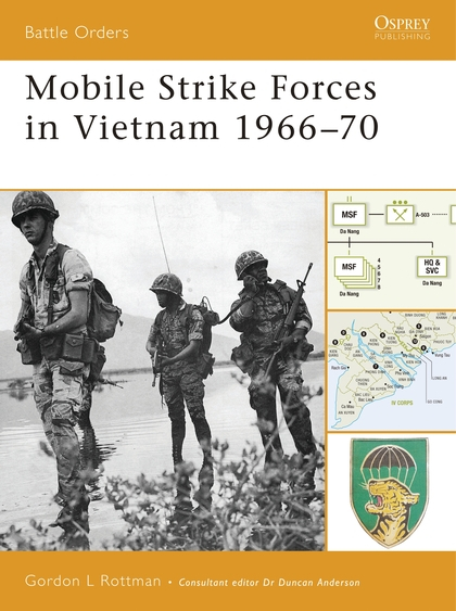 Бумажная книга «Mobile Strike Forces in Vietnam 1966–70» - фото №1
