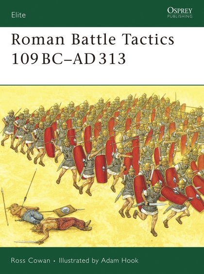 Бумажная книга «Roman Battle Tactics 109BC–AD313» - фото №1