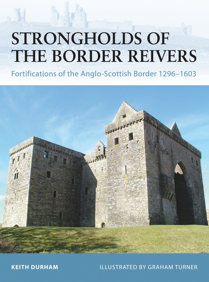 Бумажная книга «Strongholds of the Border Reivers» - фото №1