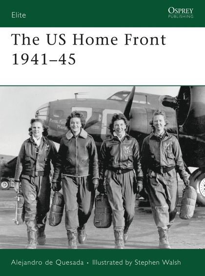 Паперова книга «The US Home Front 1941–45» - фото №1