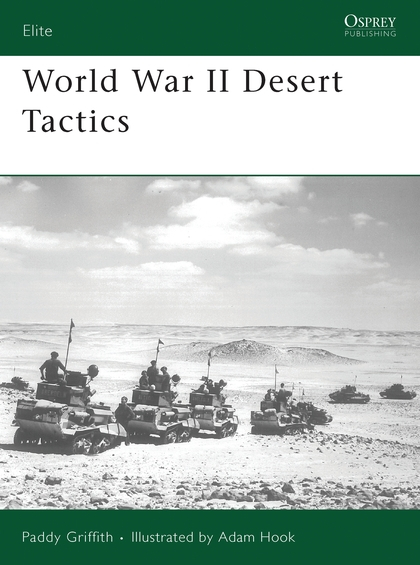 Паперова книга «World War II Desert Tactics» - фото №1