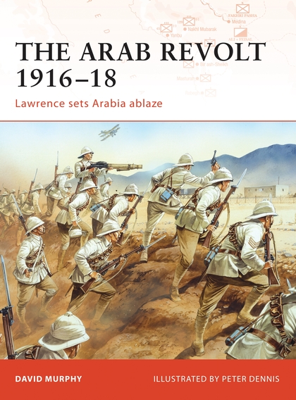 Паперова книга «The Arab Revolt 1916–18» - фото №1