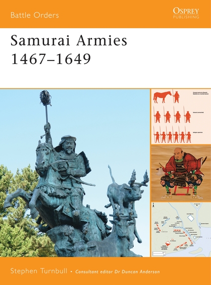 Бумажная книга «Samurai Armies 1467–1649» - фото №1