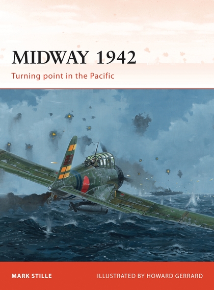 Паперова книга «Midway 1942: Turning point in the Pacific», автор Марк Стілл - фото №1
