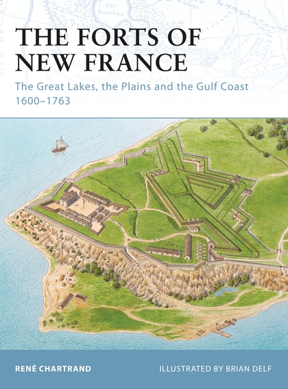 Паперова книга «The Forts of New France» - фото №1