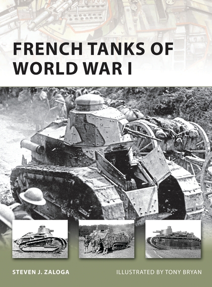 Бумажная книга «French Tanks of World War I», автор Стивен Залога - фото №1
