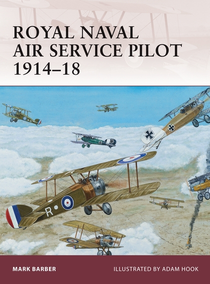 Бумажная книга «Royal Naval Air Service Pilot 1914–18» - фото №1