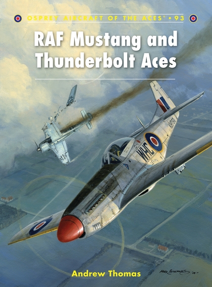 Бумажная книга «RAF Mustang and Thunderbolt Aces» - фото №1