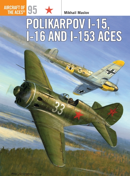 Бумажная книга «Polikarpov I-15, I-16 and I-153 Aces» - фото №1