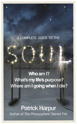 Паперова книга «A Complete Guide to the Soul», автор Патрік Харпур - фото №1