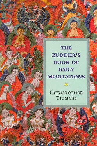 Бумажная книга «The Buddha's Book Of Daily Meditations», автор Кристофер Титмусс - фото №1