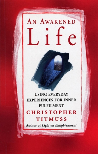 Бумажная книга «An Awakened Life», автор Кристофер Титмусс - фото №1