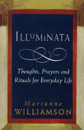 Паперова книга «Illuminata», автор Маріанна Вільямсон - фото №1