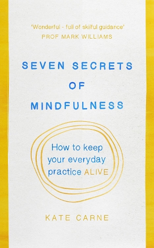 Бумажная книга «Seven Secrets of Mindfulness» - фото №1